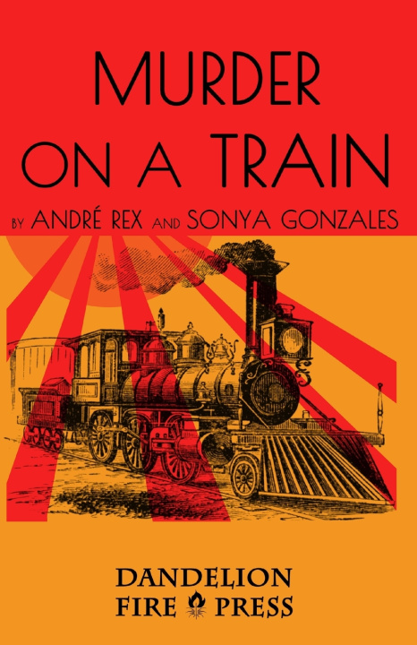 Knjiga Murder On A Train Gonzales Sonya Gonzales