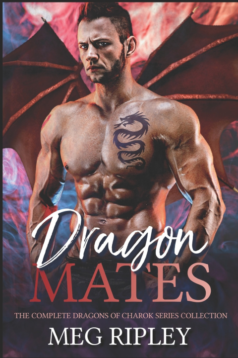 Knjiga Dragon Mates Ripley Meg Ripley