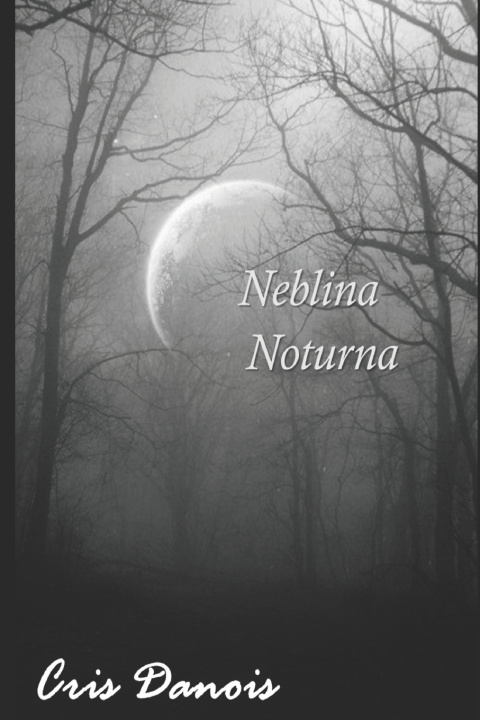 Boek Neblina Noturna Danois Cris Danois