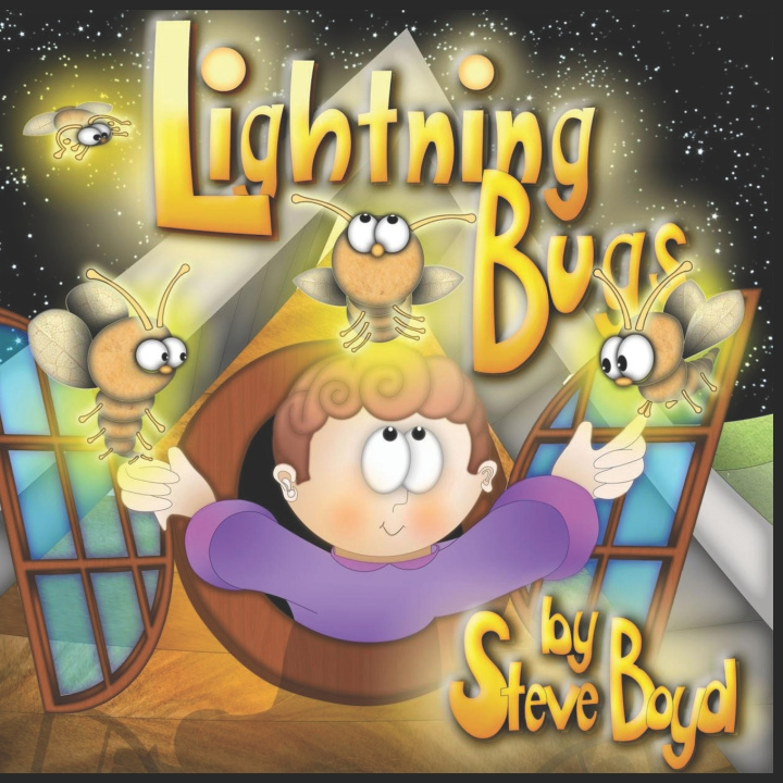 Knjiga Lightning Bugs Steve Boyd