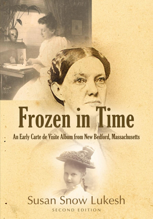 Knjiga Frozen in Time Susan Snow Lukesh