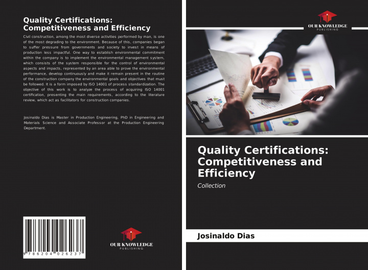 Book Quality Certifications: Competitiveness and Efficiency Josinaldo Dias
