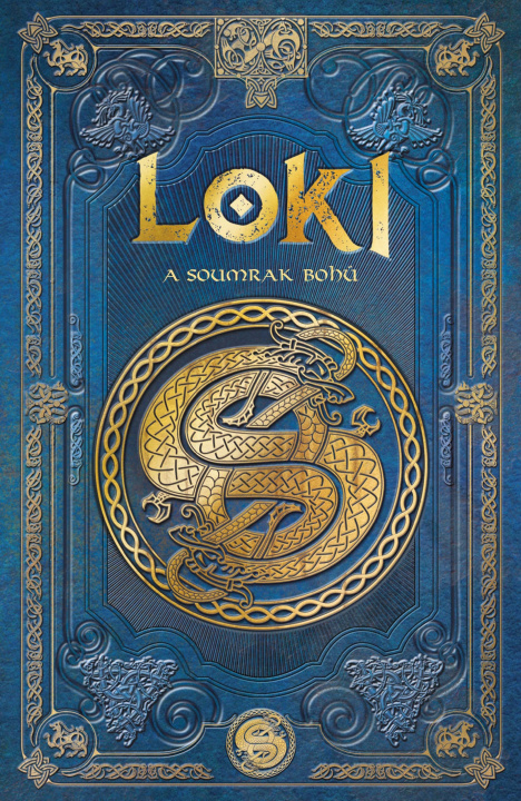 Kniha Loki a soumrak bohů Aranzazu Serrano Lorenzo