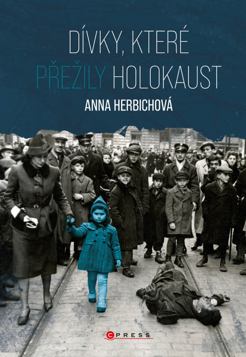 Knjiga Dívky, které přežily holokaust Anna Herbich