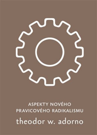 Книга Aspekty nového pravicového radikalismu Theodore W. Adorno
