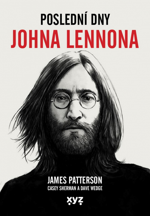 Knjiga Poslední dny Johna Lennona James Patterson