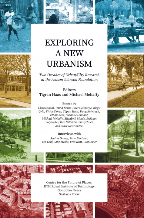 Boek Exploring a New Urbanism Michael W. Mehaffy