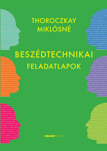 Libro Beszédtechnikai feladatlapok Thoroczkay Miklósné