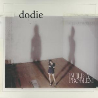 Zvok Build A Problem Dodie