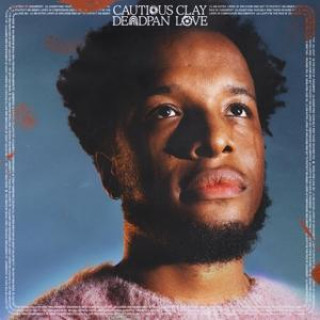 Audio Deadpan Love Cautious Clay