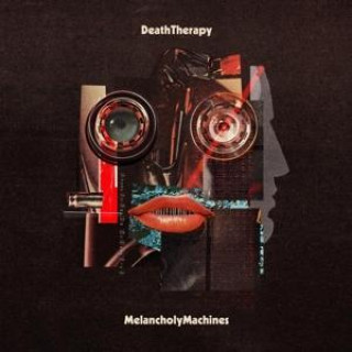 Audio Melancholy Machines Death Therapy