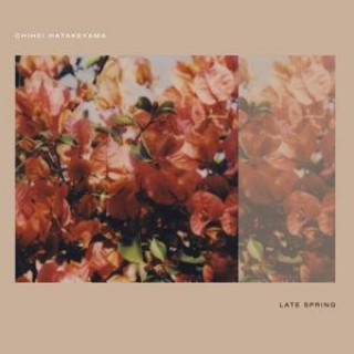 Zvok Late Spring Chihel Hatakeyama