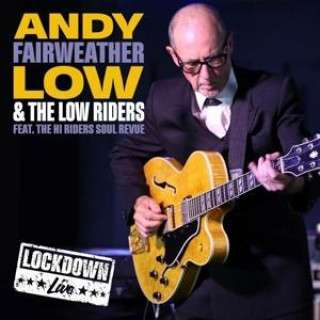 Zvok Lockdown Live (2CD) Andy Fairweather Low & The Low Riders