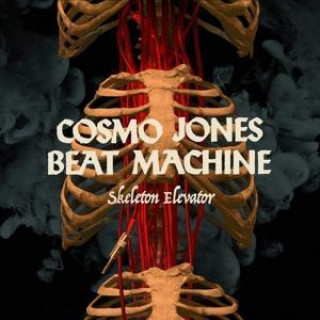 Zvok Skeleton Elevator Cosmo Jones Beat Machine