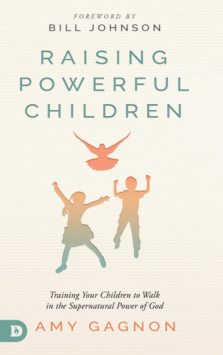 Könyv Raising Powerful Children 
