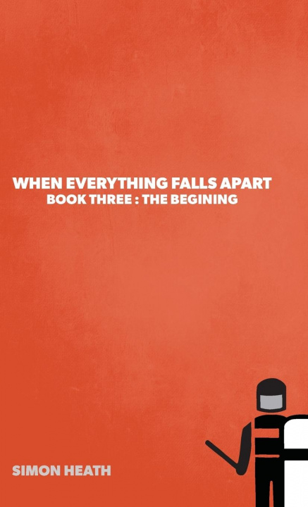 Book When Everything Falls Apart Simon Heath