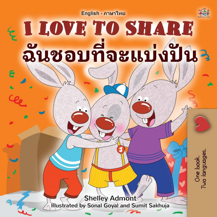 Kniha I Love to Share (English Thai Bilingual Children's Book) Kidkiddos Books