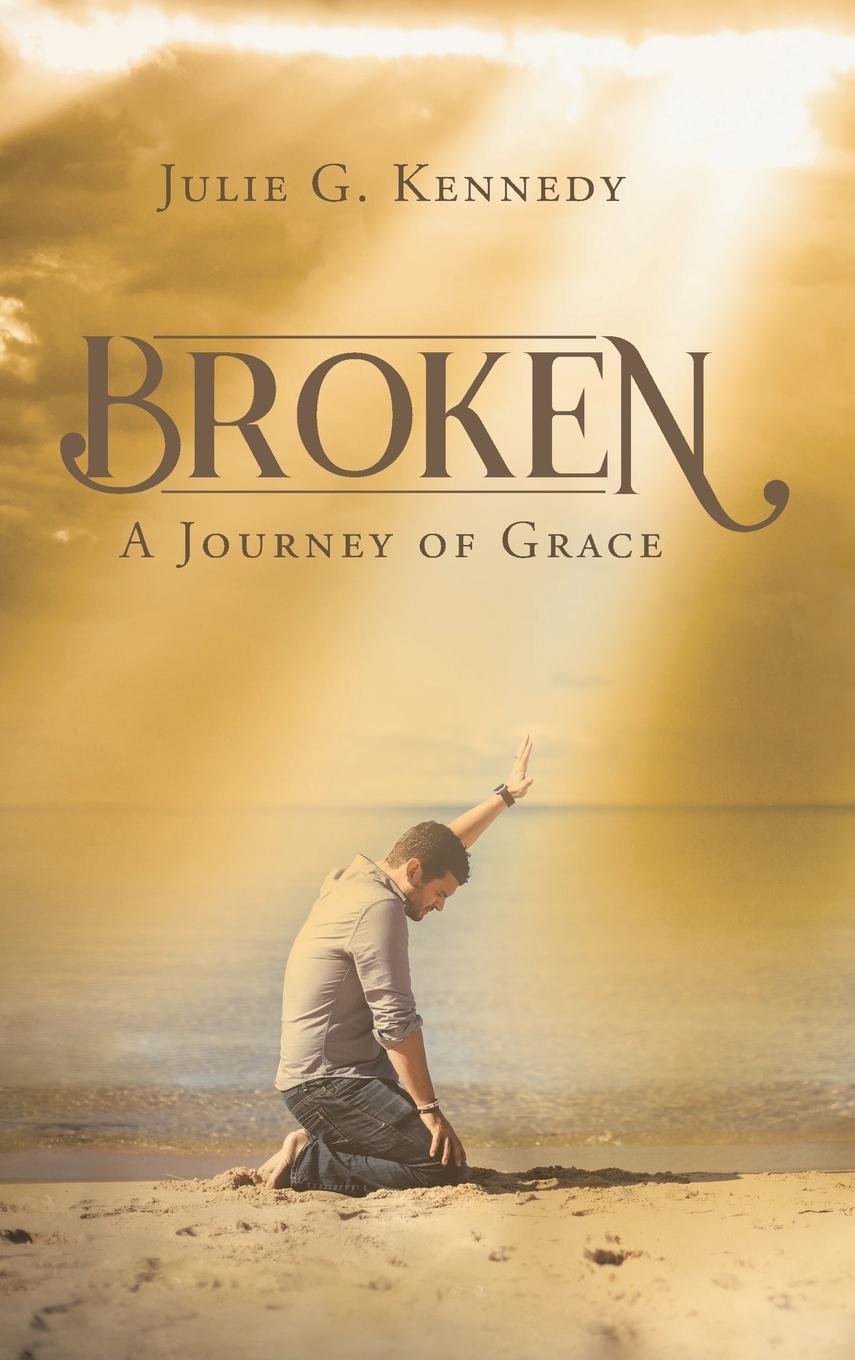 Knjiga Broken Julie G. Kennedy