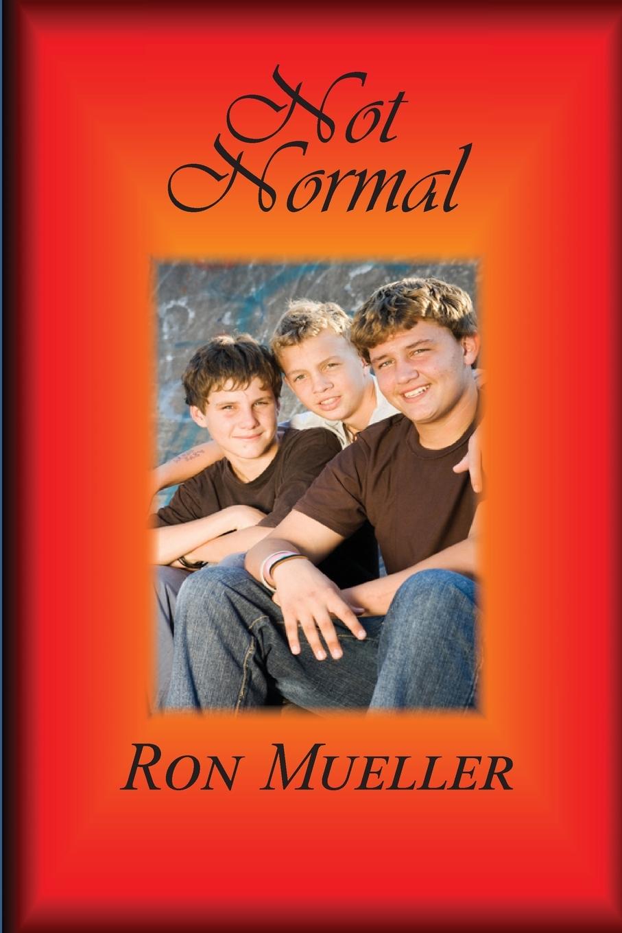 Knjiga Not Normal Ron Mueller