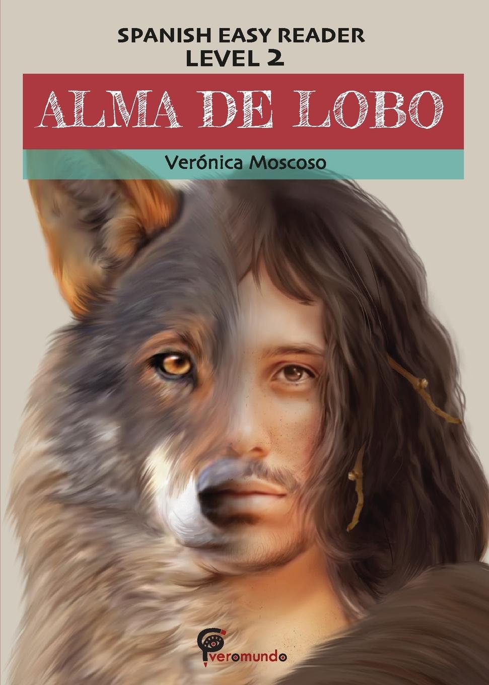 Buch Alma de lobo Verónica Moscoso