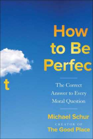 Книга How to Be Perfect 