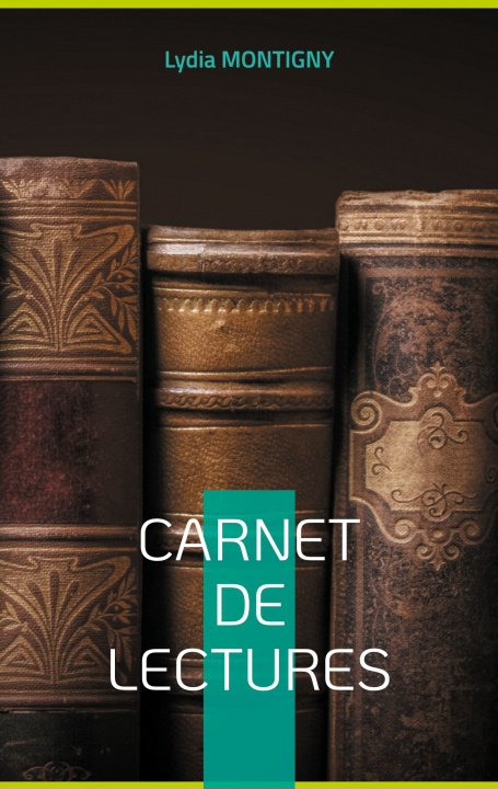 Knjiga Carnet de Lectures Lydia Montigny