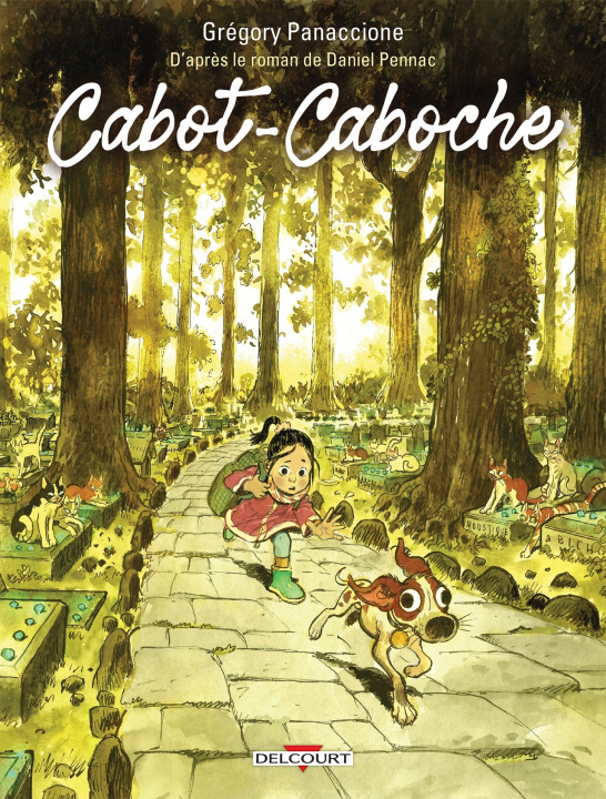 Книга Cabot-Caboche d'après le roman de Daniel Pennac Grégory Panaccione