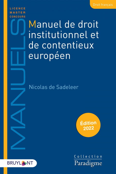 Carte Manuel de droit institutionnel et de contentieux européen Nicolas De Sadeleer
