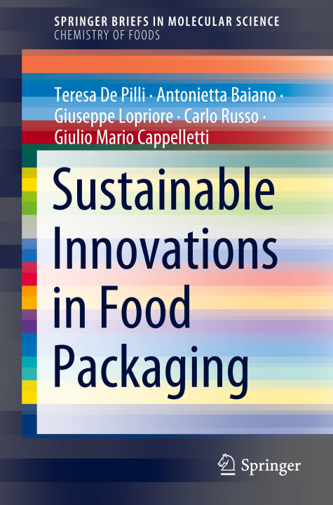 Knjiga Sustainable Innovations in Food Packaging Antonietta Baiano