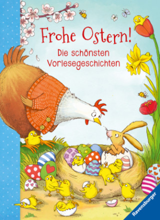 Könyv Frohe Ostern! - Die schönsten Vorlesegeschichten Regina Schwarz