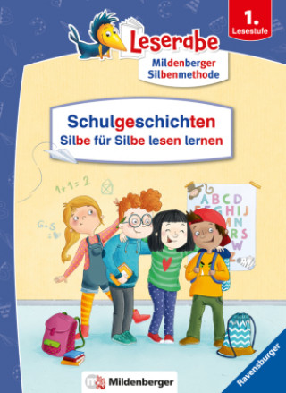 Kniha Schulgeschichten - Silbe für Silbe lesen lernen - Leserabe ab 1. Klasse - Erstlesebuch für Kinder ab 6 Jahren Regine Altegoer