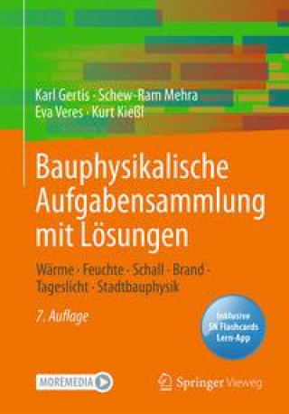 Könyv Bauphysikalische Aufgabensammlung mit Losungen Schew-Ram Mehra