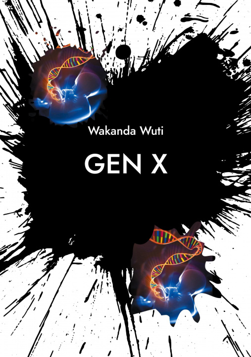 Książka Gen X Wakanda Wuti