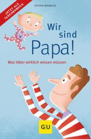 Kniha Wir sind Papa! 
