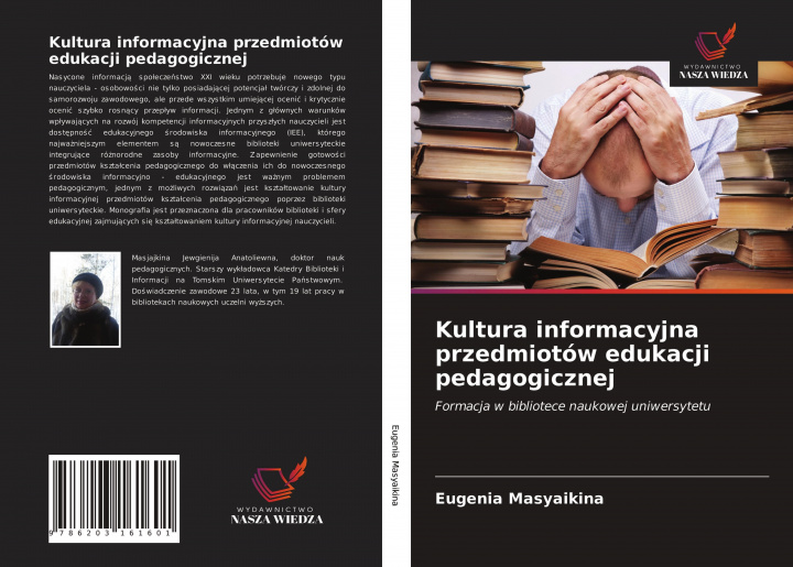 Kniha Kultura informacyjna przedmiotow edukacji pedagogicznej 