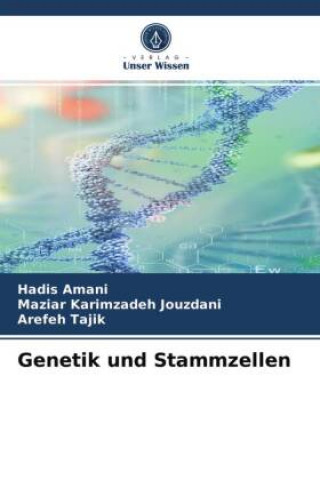 Książka Genetik und Stammzellen Maziar Karimzadeh Jouzdani