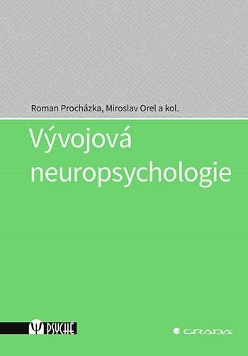 Book Vývojová neuropsychologie Roman Procházka