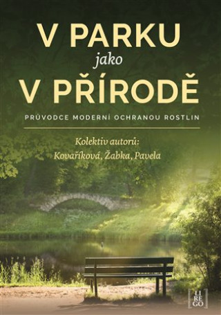 Kniha V parku jako v přírodě Kateřina Kovaříková