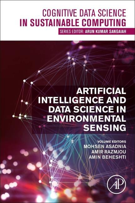 Kniha Artificial Intelligence and Data Science in Environmental Sensing Mohsen Asadnia