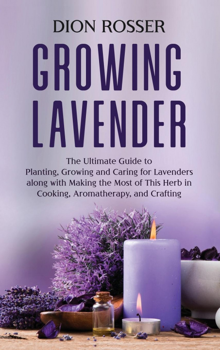 Book Growing Lavender 