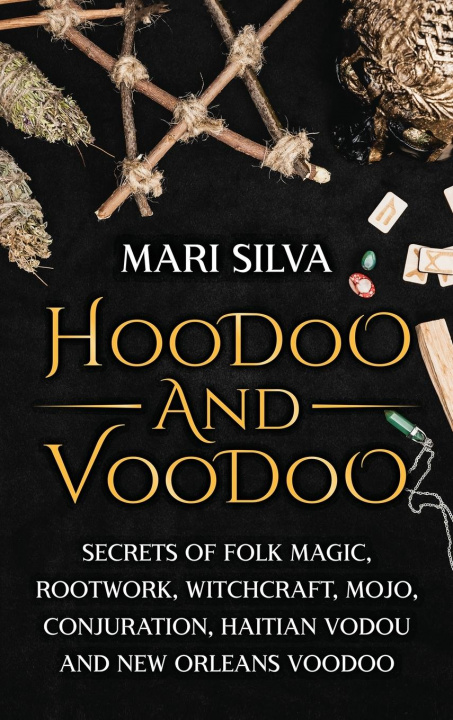 Книга Hoodoo and Voodoo 
