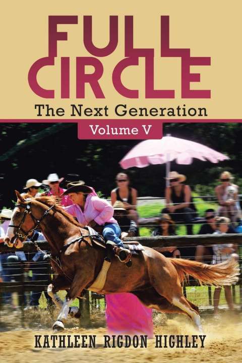 Knjiga Full Circle Kathleen Rigdon Highley