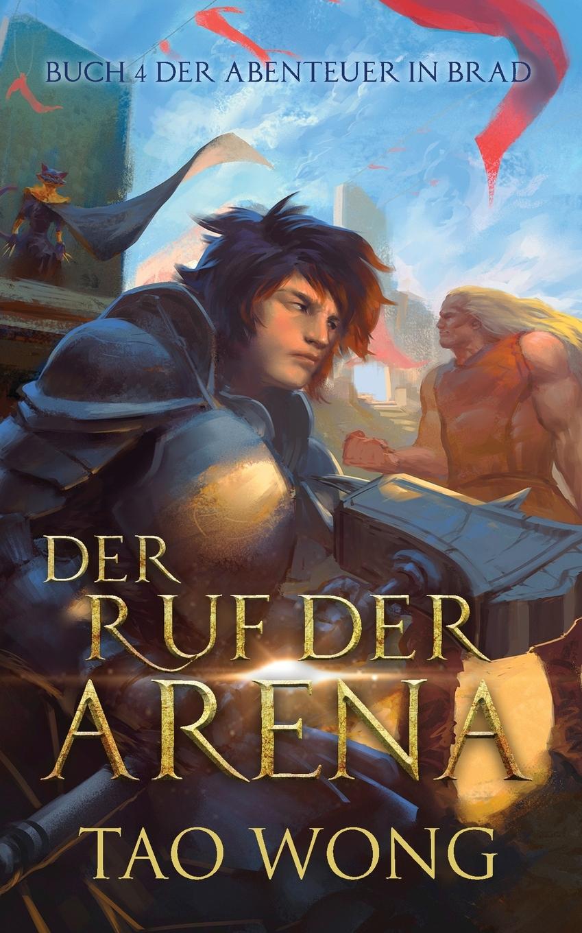 Boek Ruf der Arena Tao Wong