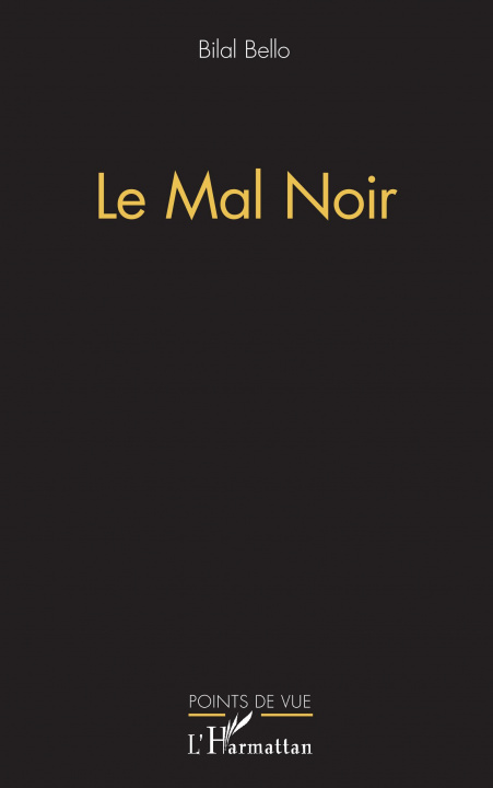 Boek Le mal noir Bello