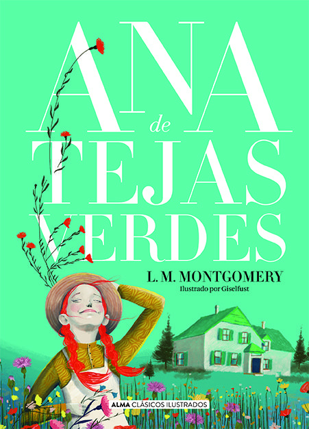 Könyv ANA DE TEJAS VERDES MONTGOMERY