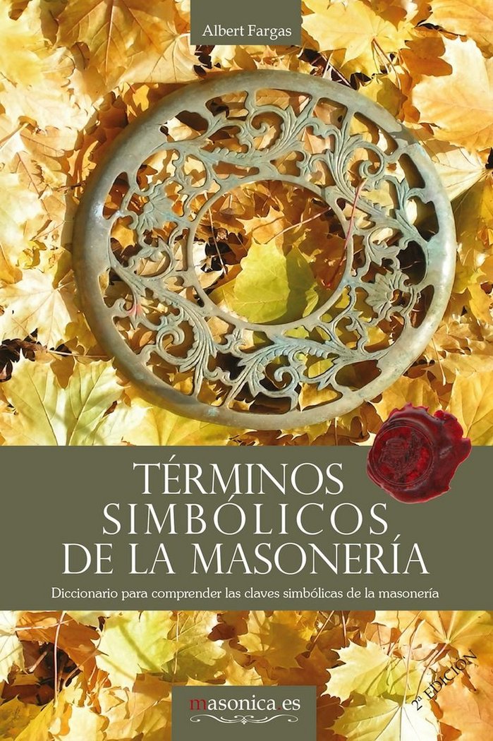 Книга TERMINOS SIMBOLICOS DE LA MASONERIA FARGAS