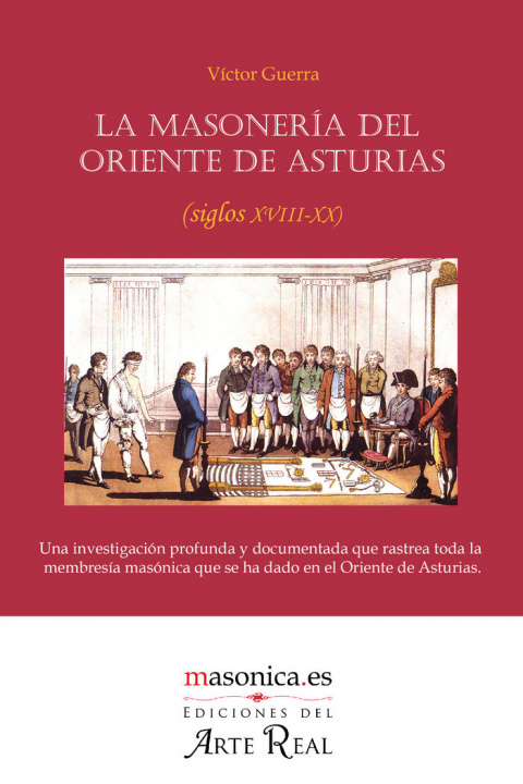 Книга MASONERIA DEL ORIENTE DE ASTURIAS, LA GUERRA