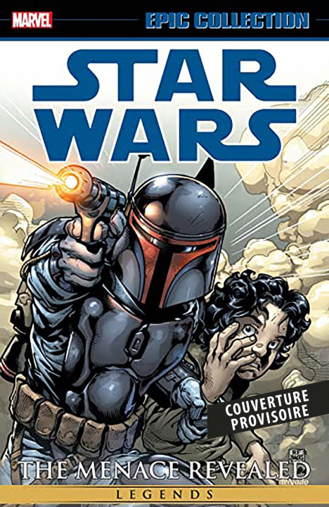 Kniha Star Wars Légendes : La Menace révélée T01 