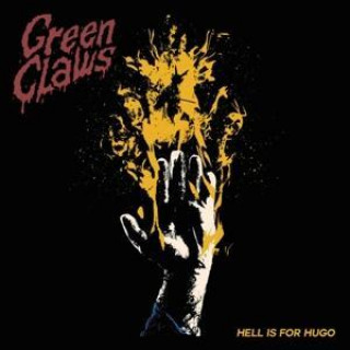 Zvok Hell Is For Hugo Green Claws
