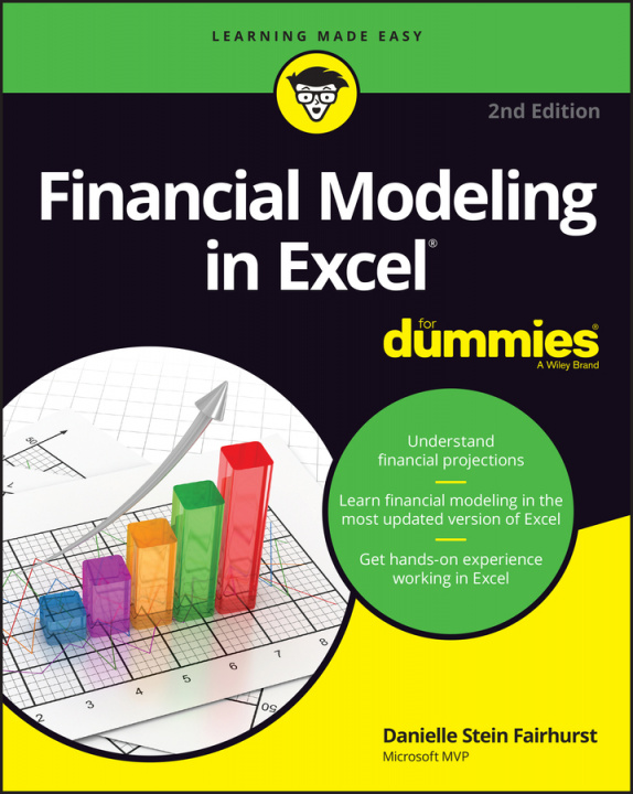 Kniha Financial Modeling in Excel For Dummies, 2nd Editi on Danielle Stein Fairhurst